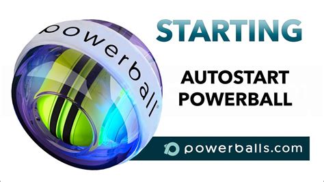 How to start and spin an NSD Autostart Powerball (official.